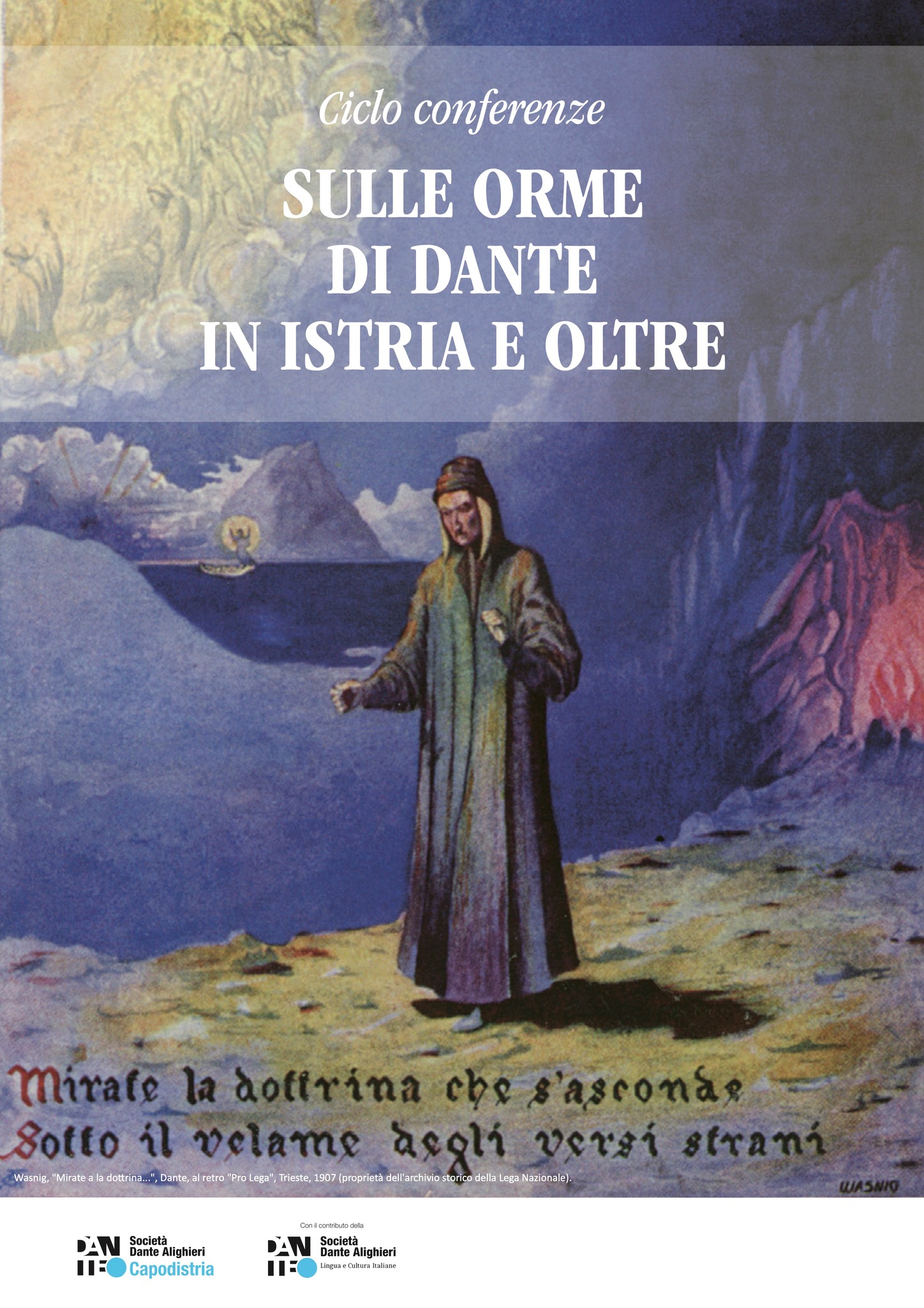 Sulle orme di Dante in Istria e oltre…